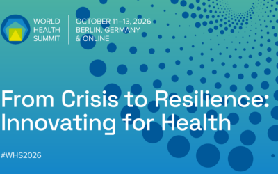 World Health Summit 2026: From Crisis to Resilience: Innovating for Health